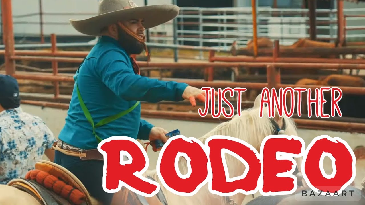 Just another RODEO, Otro Rodeo
