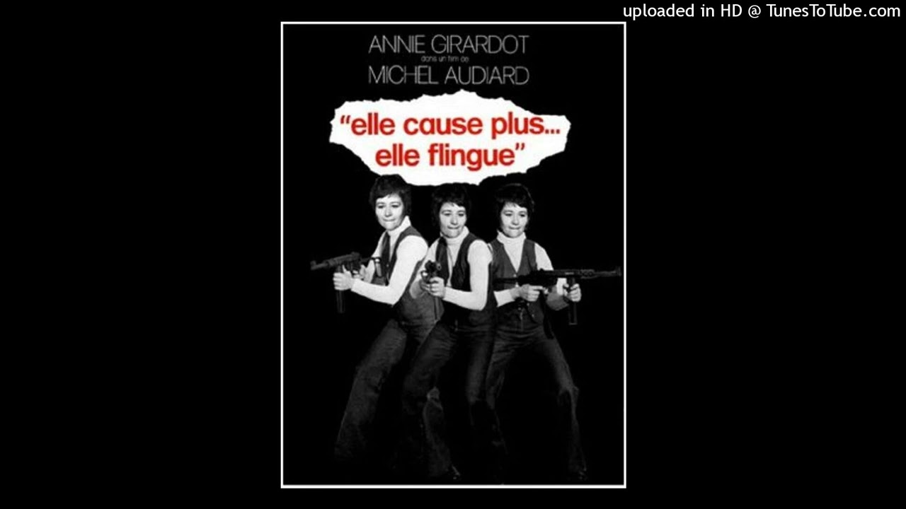 ELLE CAUSE PLUS ( Générique ) / B.O.F. 
