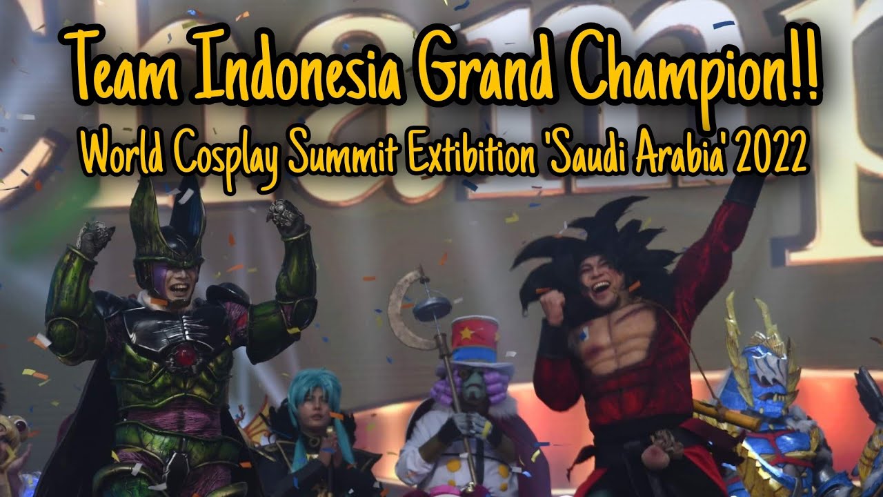 World Cosplay Summit Extibition Saudi Arabia 2022 - Team Indonesia‼️Dragon Ball Heroes
