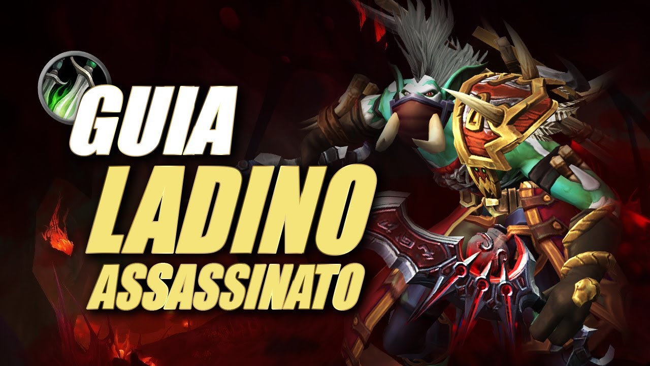 [TWW 11.0] Guia de Ladino Assassinato / Assassination Rogue - PvE