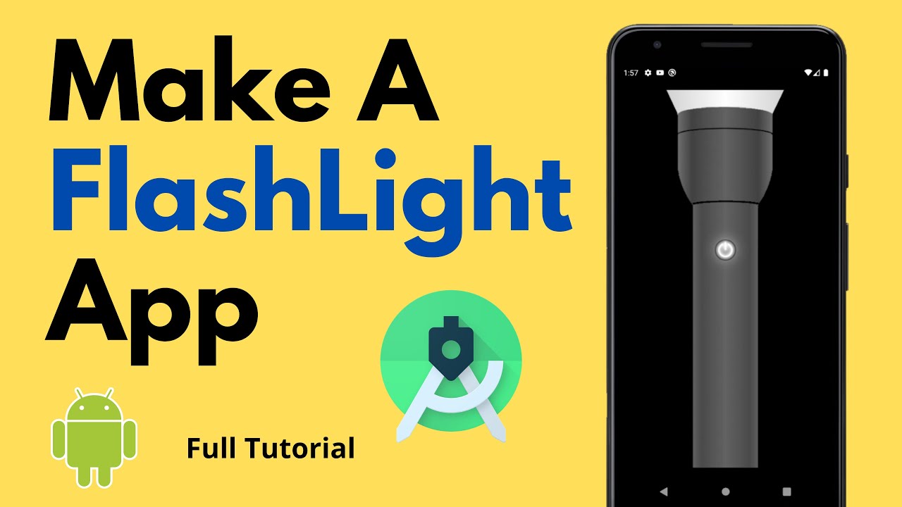 Создайте приложение-фонарик | Проект Android | Android Studio