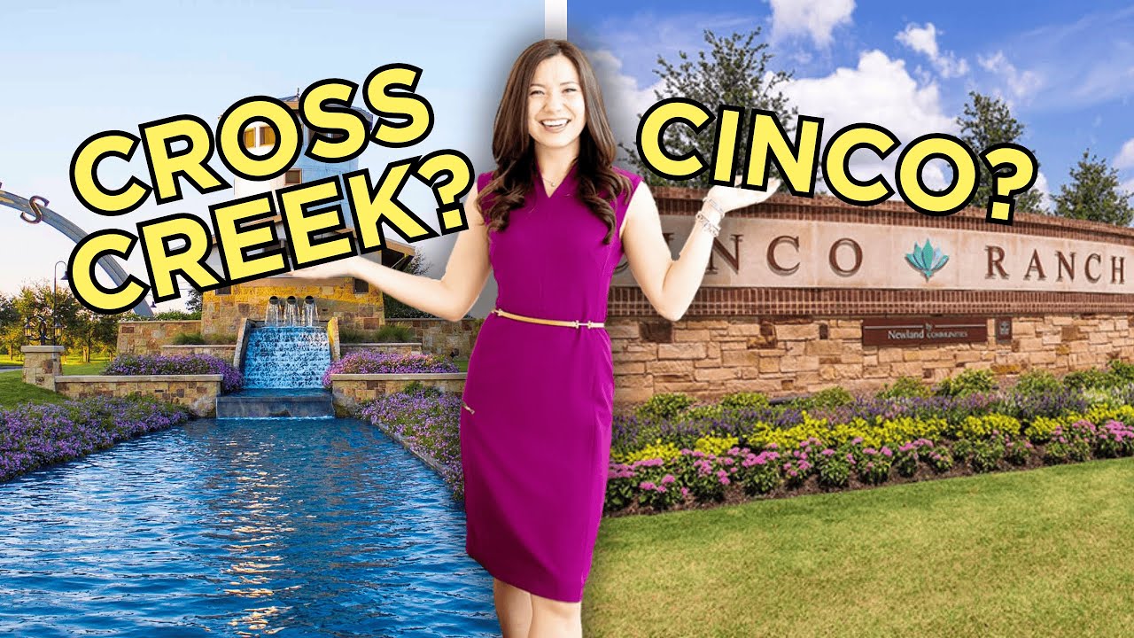 Should I live in Cinco Ranch or Cross Creek Ranch?