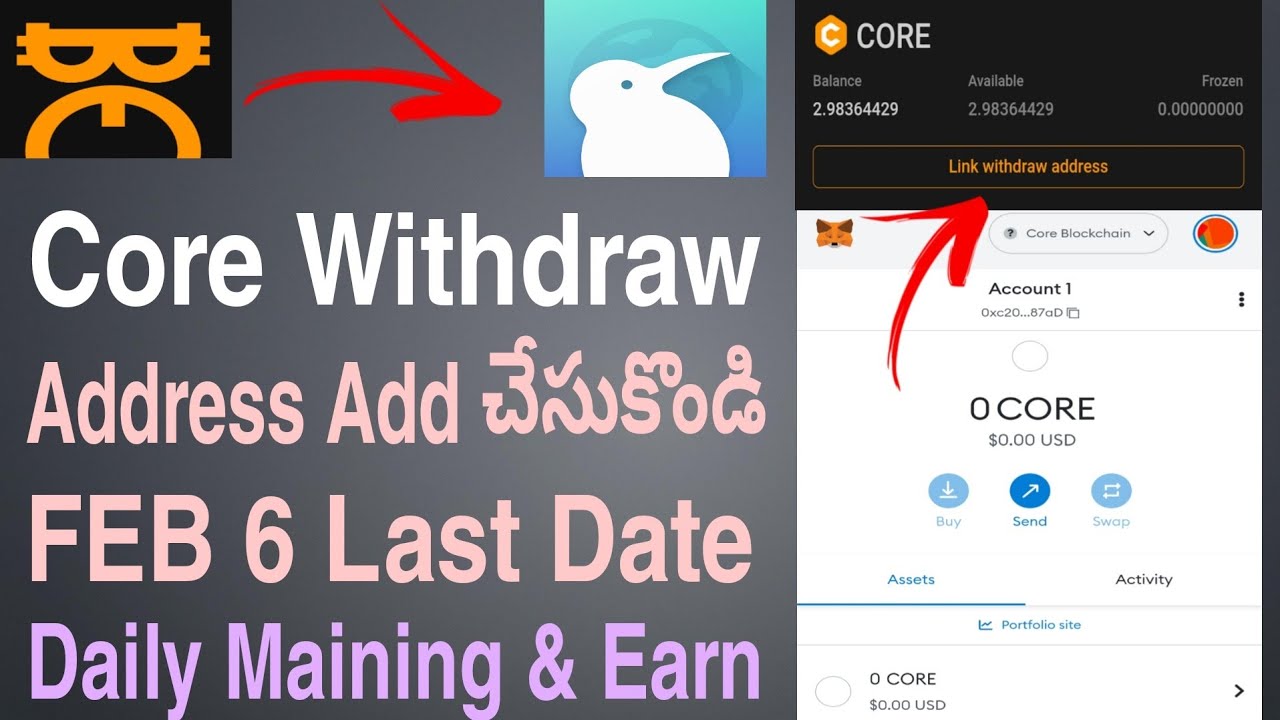Core Withdraw Address Add Process | February 6 Last Date Daily Maining And Earn In Telugu
