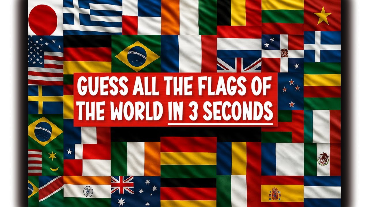 Guess 100 Flags of the World