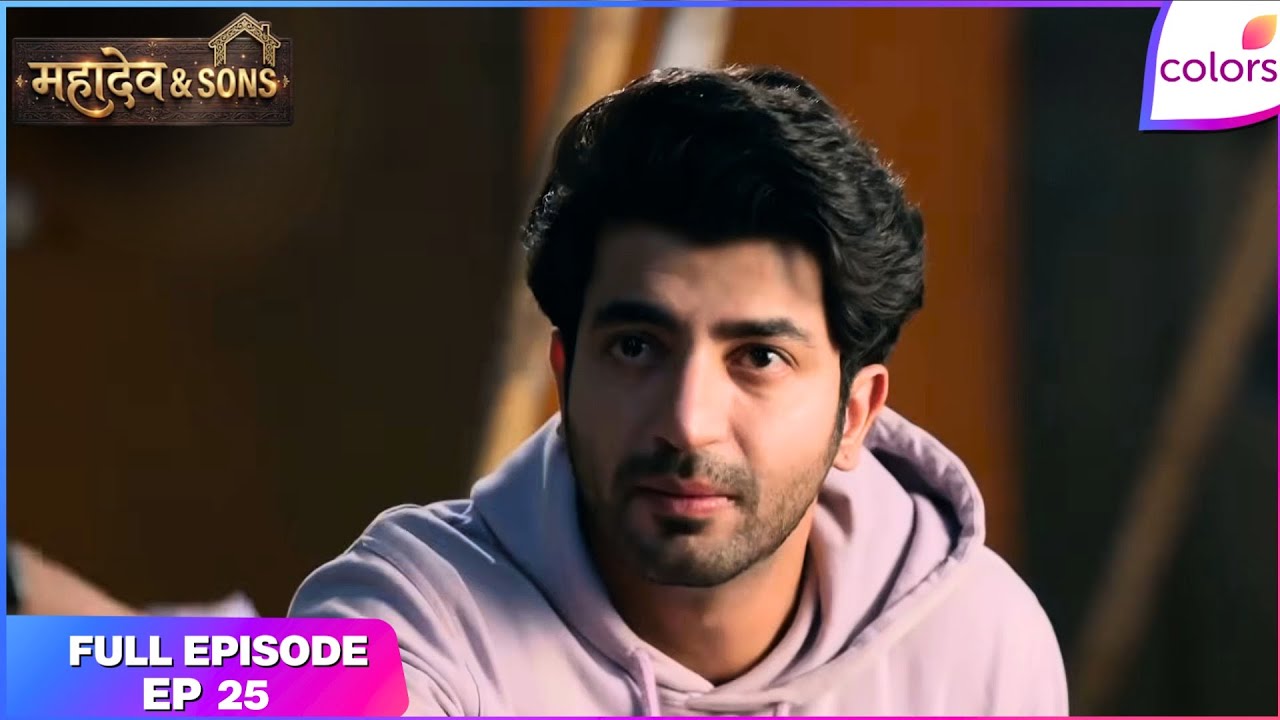 Mahadev & Sons | Full Episode - 25 | Dheeraj's Night of Despair | Colors TV