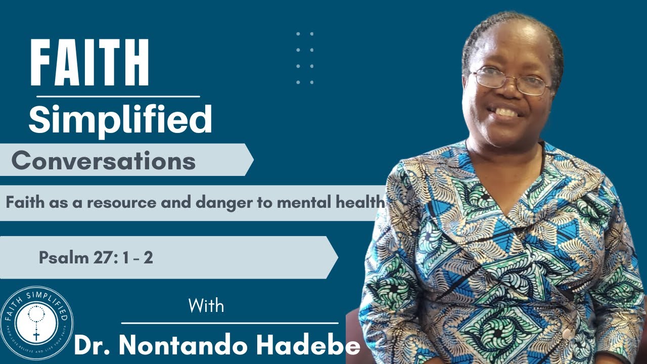Faith as a resource and danger to mental health