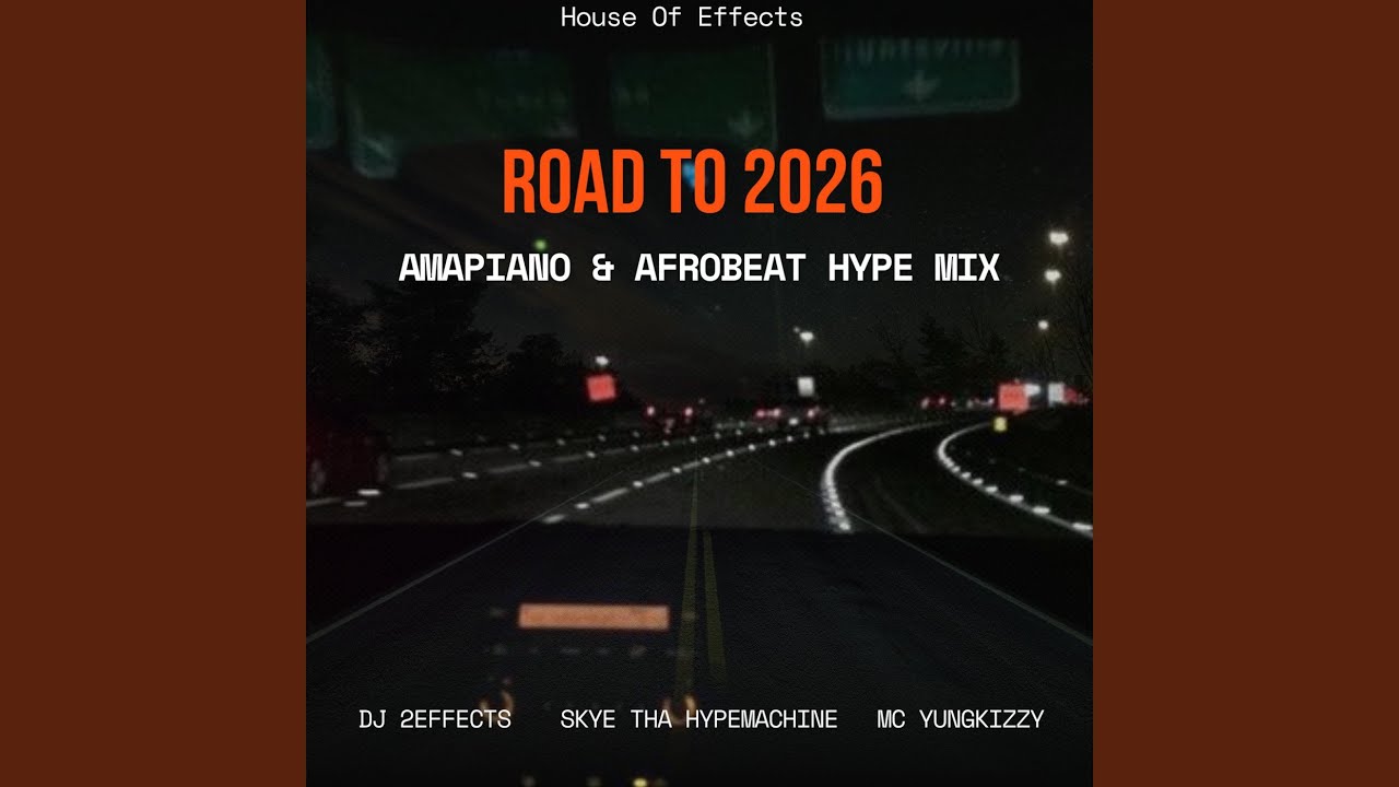 Road to 2026 Amapiano & Afrobeat Hype Mix