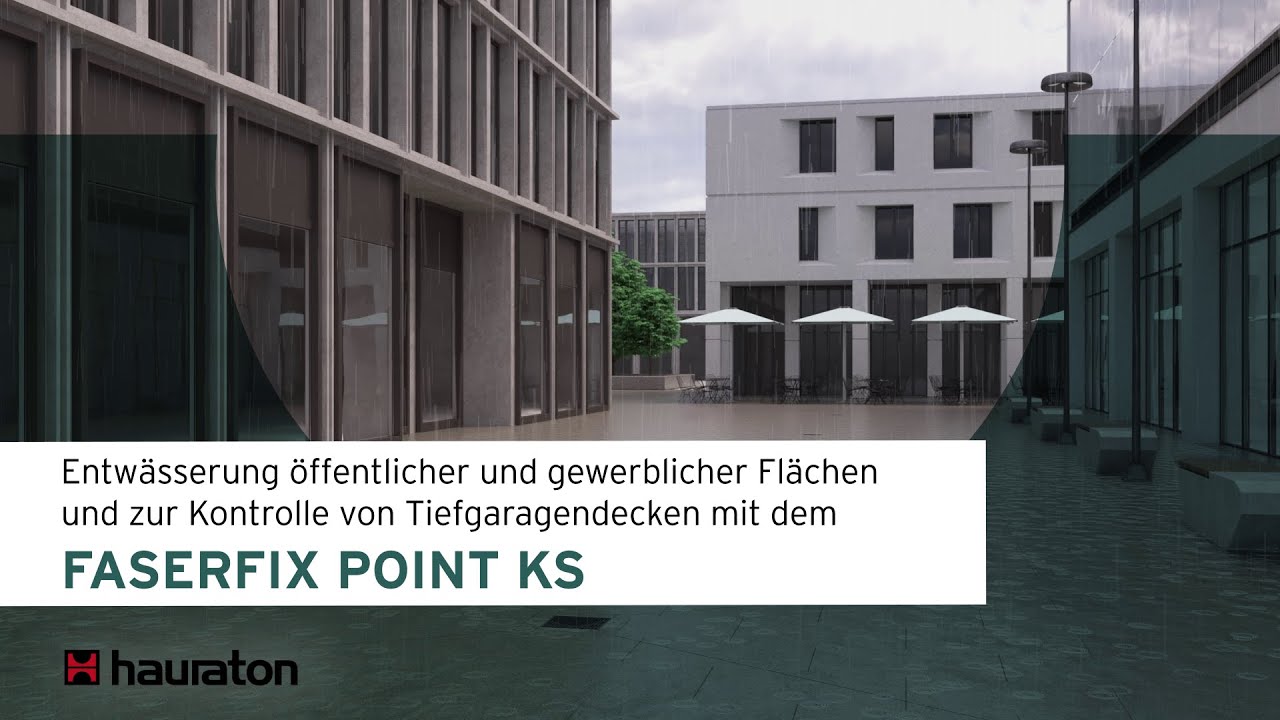 Entwässerung und Kontrolle von Tiefgaragenabläufen mit dem FASERFIX POINT KS💧
