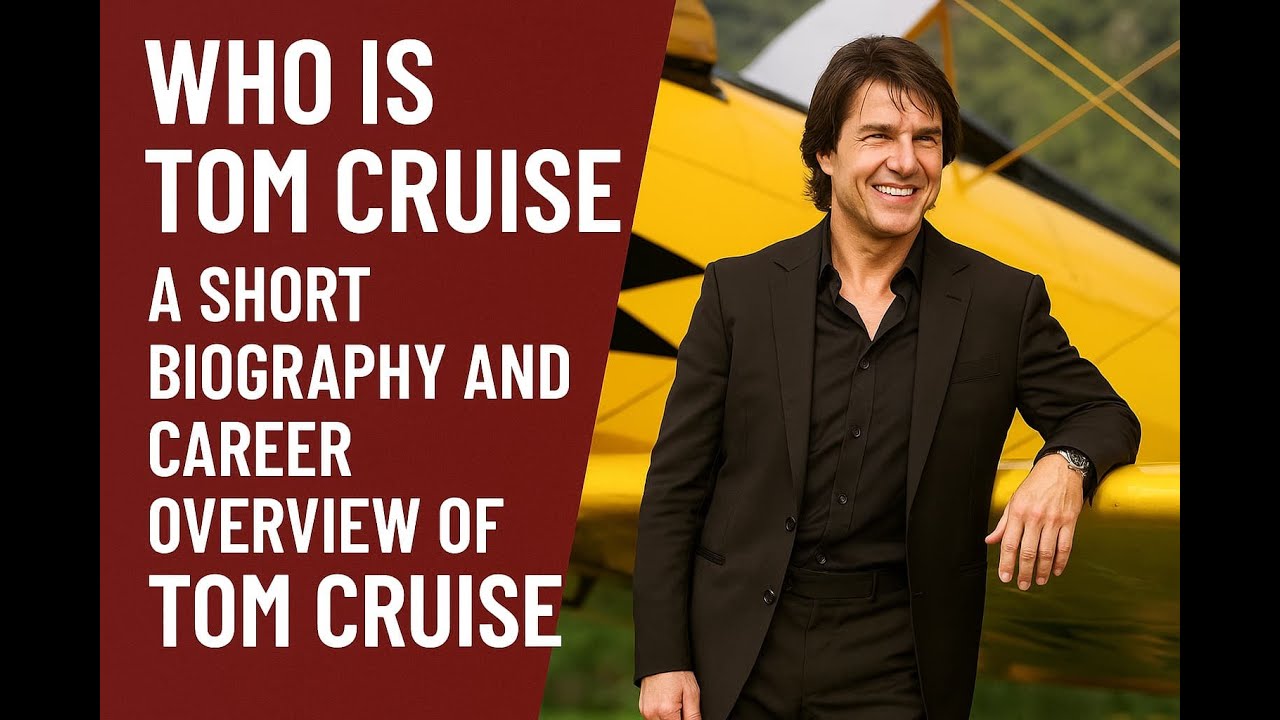 Tom Cruise: From Hollywood Heartthrob to Action Legend | Biography & Career Journey