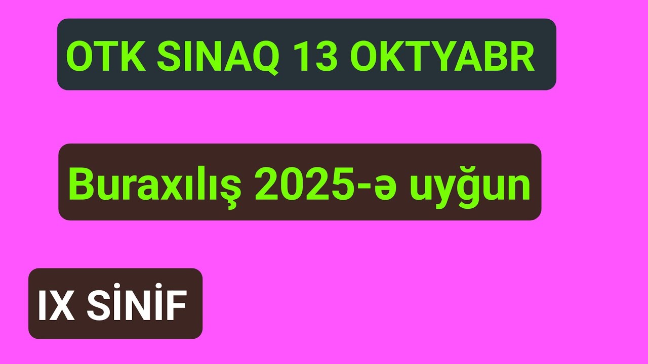 OTK SINAQ 13 oktyabr 2024/ ingilis dili otk sınaq 2024/ OTK sınaq 2024 buraxılış