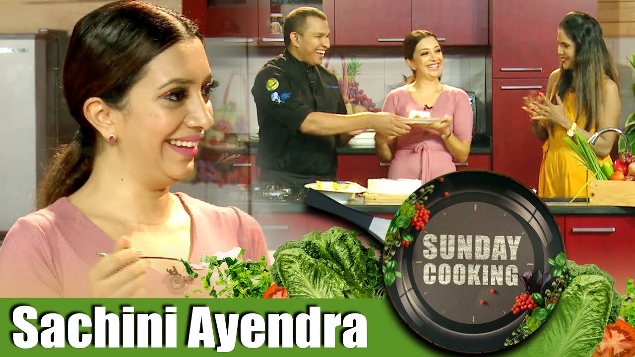 Sunday Cooking with Sachini Ayendra | 27 - 09 - 2020 | Siyatha TV