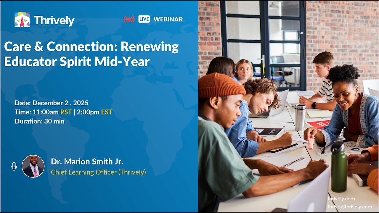 Webinar-Care & Connection: Renewing Educator Spirit Mid-Year