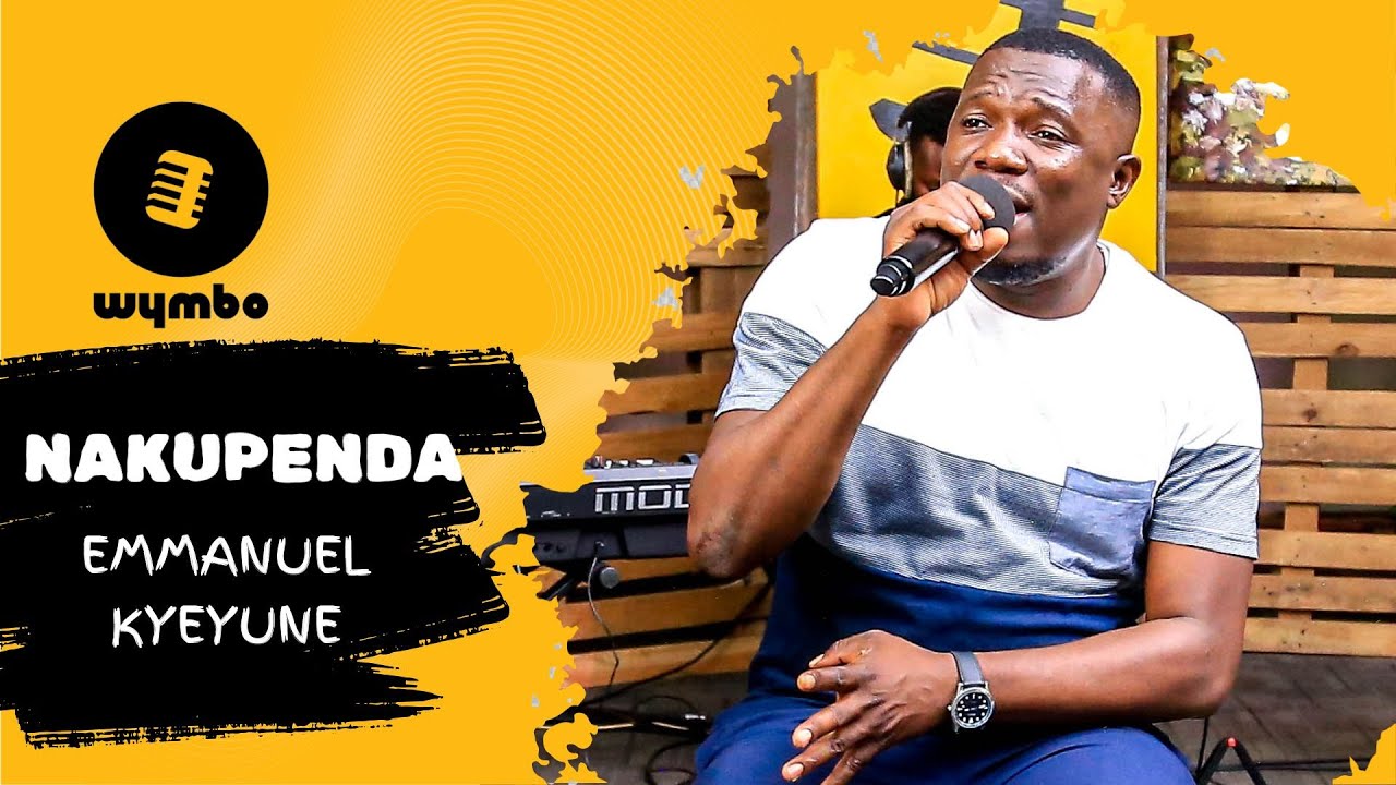 Emmanuel Kyeyune - Nakupenda (Live Performance) | Wymbo Season 2
