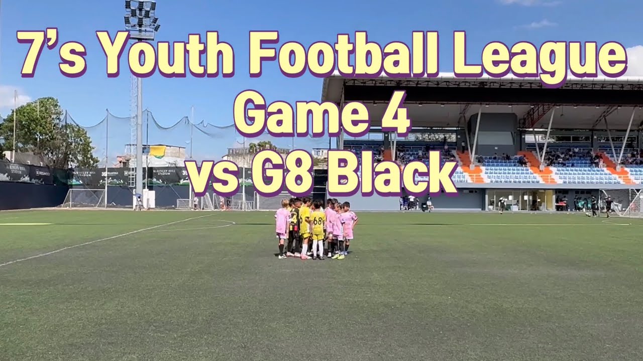 7’s League Game 4 vs G8 Black