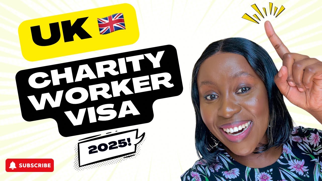 MOVE TO THE UK 🇬🇧 USING THE CHARITY WORKER VISA 👏: A Reliable Pathway ! 💃