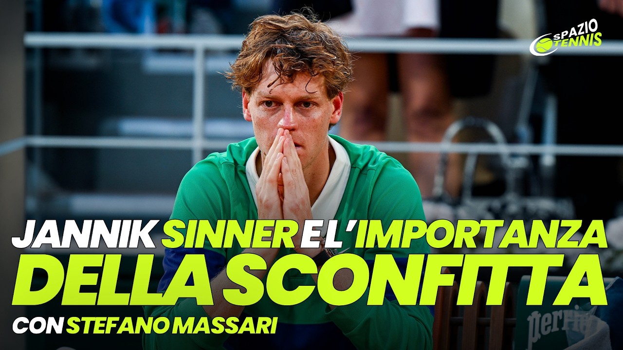 Jannik Sinner e l'importanza della sconfitta - con Stefano Massari