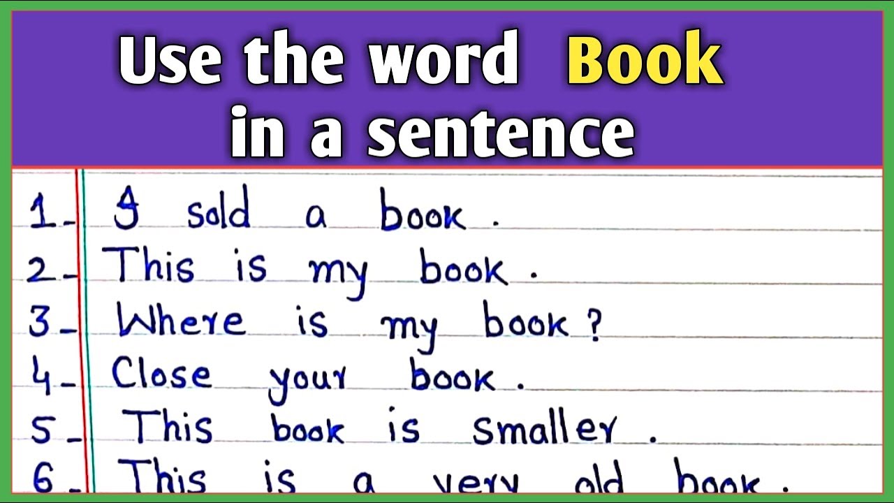 Use the word Book in a sentence | Make sentences from word Book