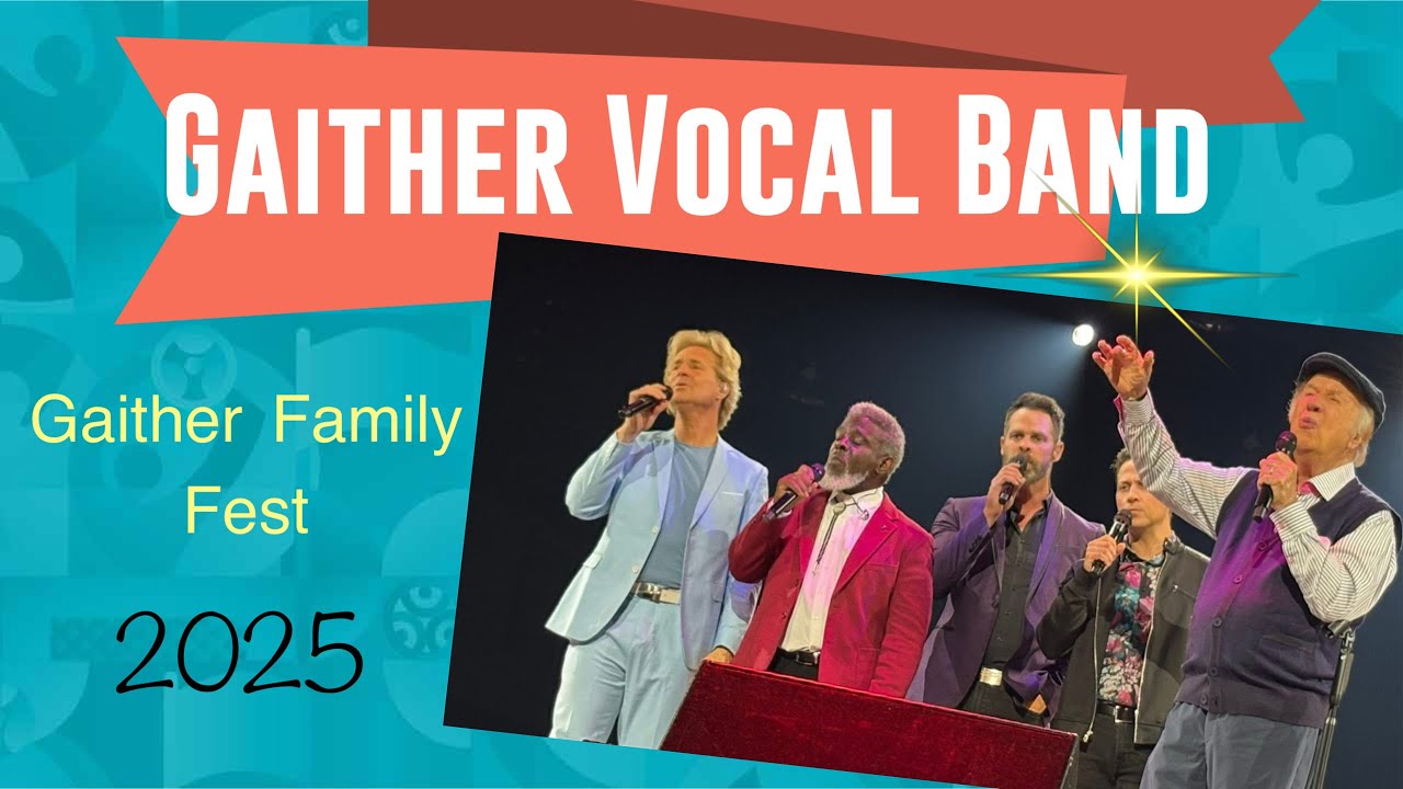 Gaither Vocal Band at Family Fest 2025 Part 5