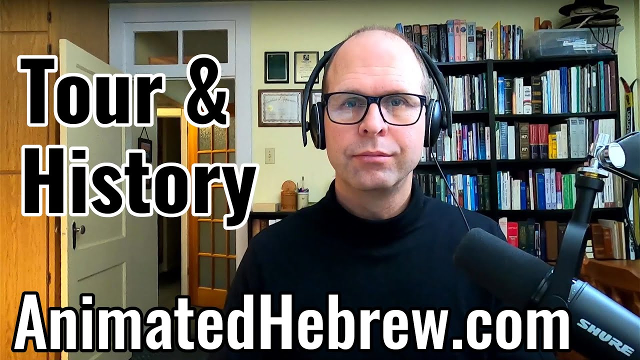 AnimatedHebrew Tour and History