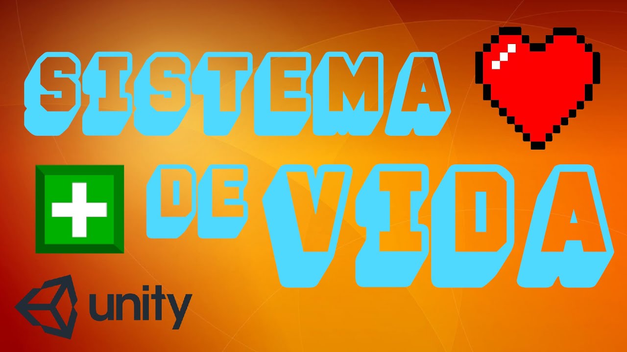 Como hacer un SISTEMA DE VIDA en Unity - [Unity Tutorial] - Unity 2021 -