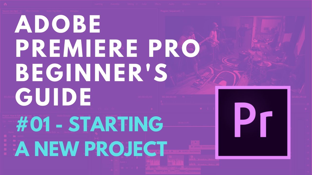 Adobe Premiere Pro - Beginner's Tutorial #01 - Create, organize and save a new project