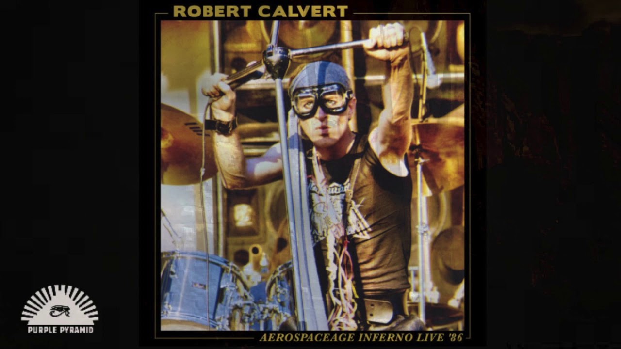 Robert Calvert - Medley. Catch a Falling Starfighter. The Song of the Gremlin. Aerospaceage Inferno
