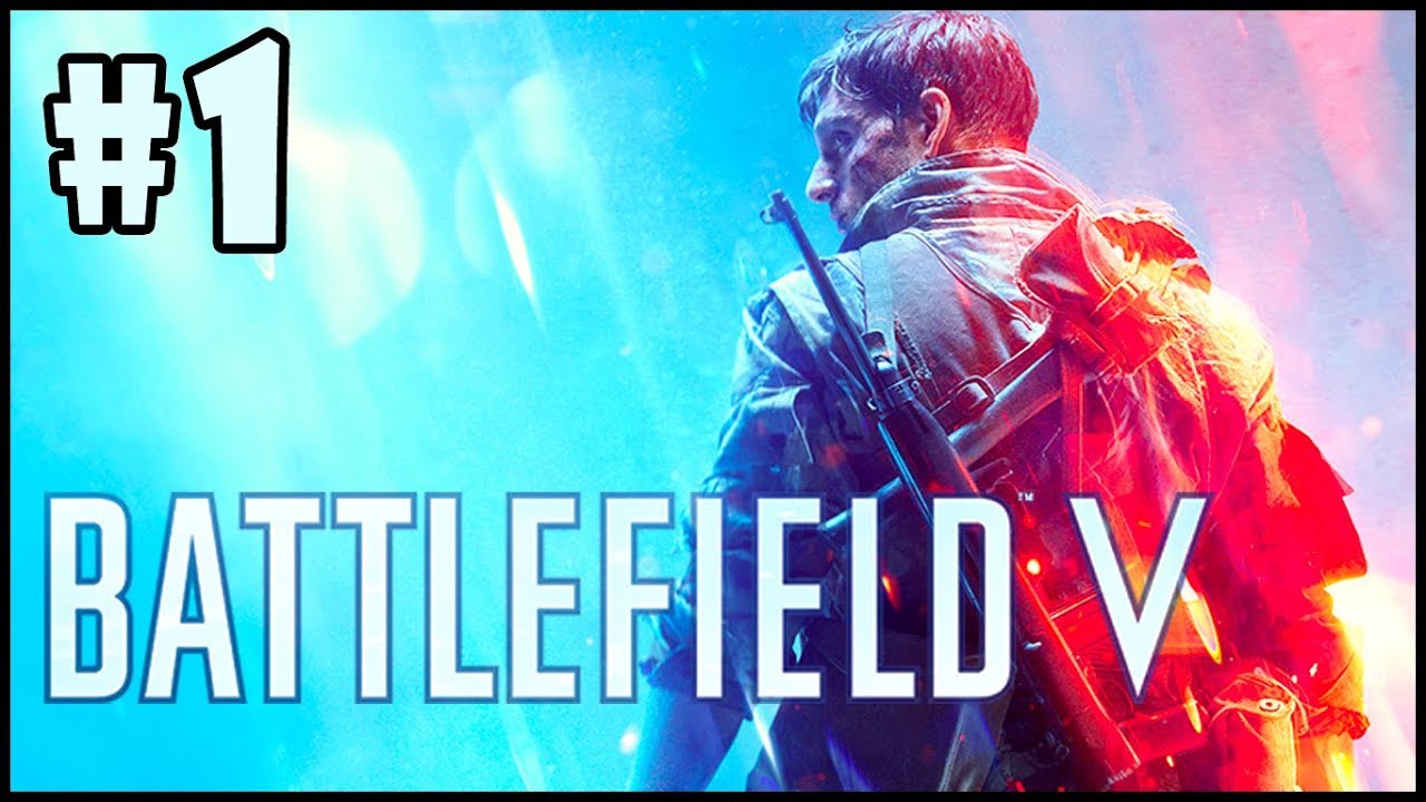 Battlefield 5 - Walkthrough - Part 1 - My Country Calling (PC HD) [1080p60FPS]