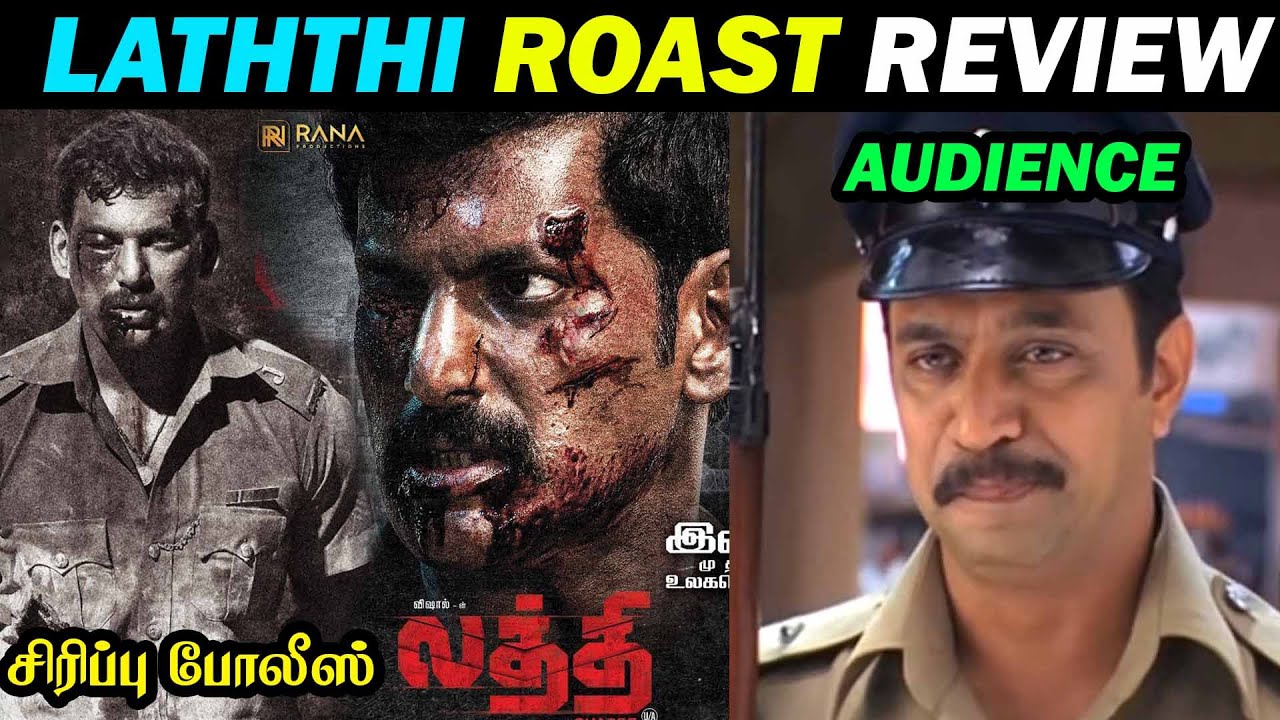 Laththi Roast Review | Laththi Review | Vishal | Sunaina | A. Vinoth Kumar Dude Aswin