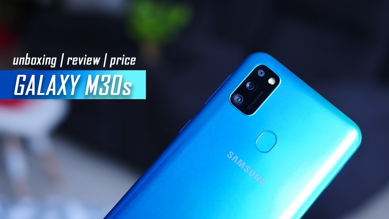 Samsung Galaxy M30s - Review, Unboxing, Specs and Price