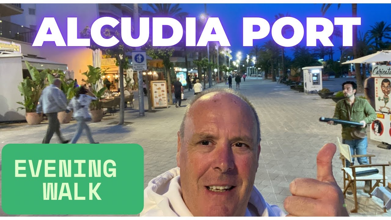 Alcudia Port Evening walk. 13th May 2925. #alcudia