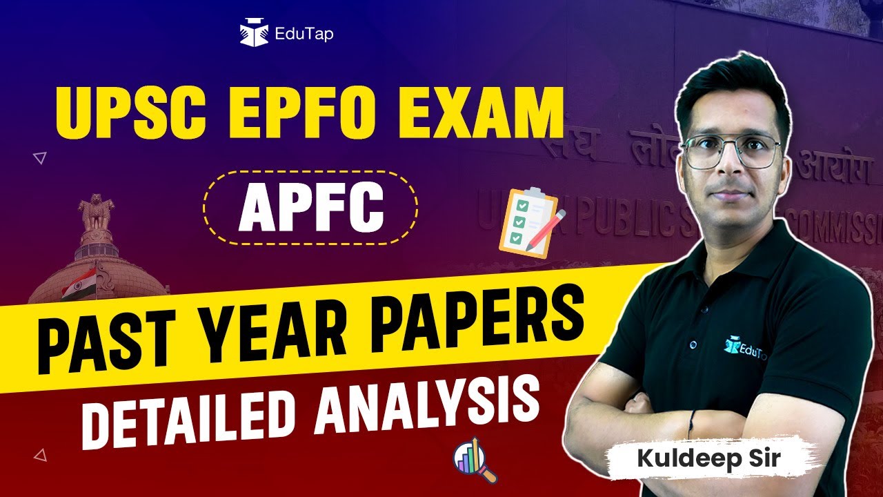 EPFO APFC Previous Year Question Paper | APFC Paper Analysis | UPSC EPFO 2024 Preparation | EduTap