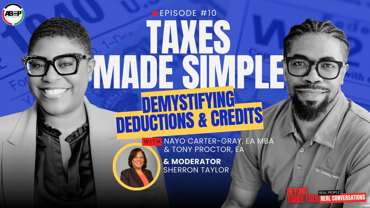 Episode 10: Taxes Made Simple: Demystifying Deductions & Credits