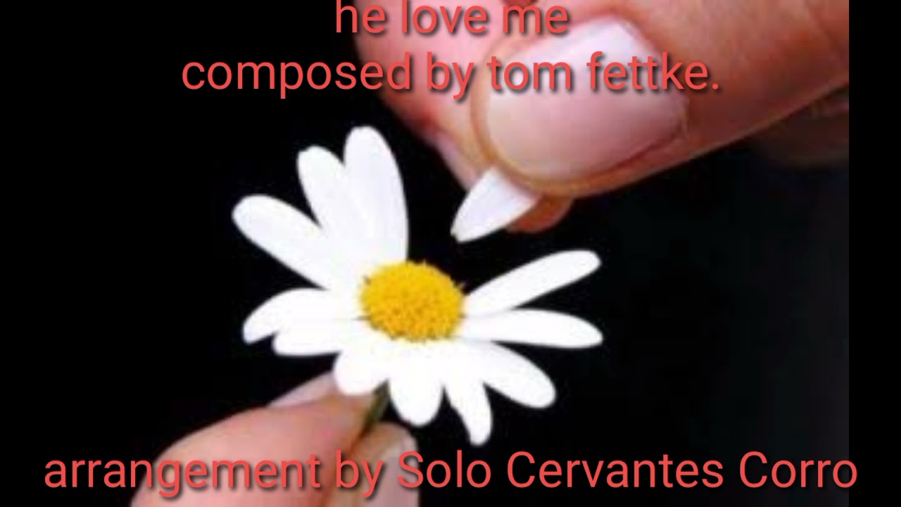 he love me - tom fettke. (instrumental)