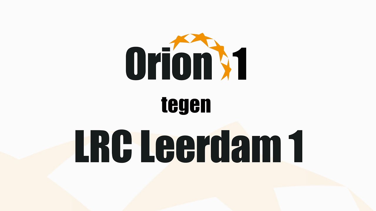 Orion 1 vs  LRC Leerdam 1 (24 jan 2026)