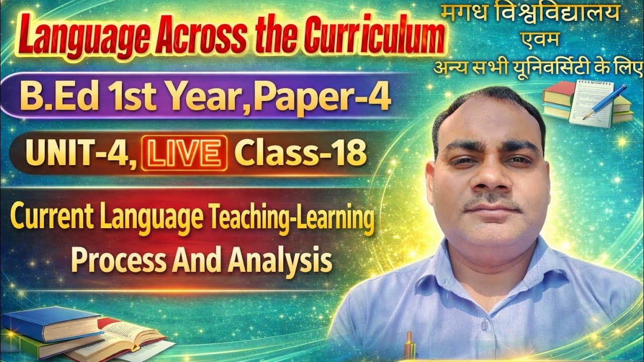 Current Language Teaching-Learning Process and their Analysis