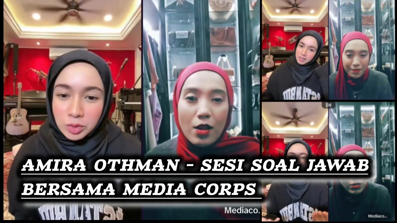 AMIRA OTHMAN - SESI SOAL JAWAB BERSAMA MEDIA CORPS
