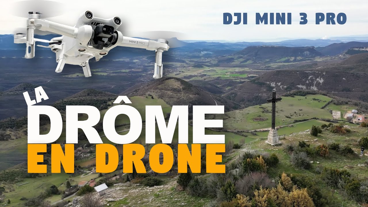 La Drôme en drone