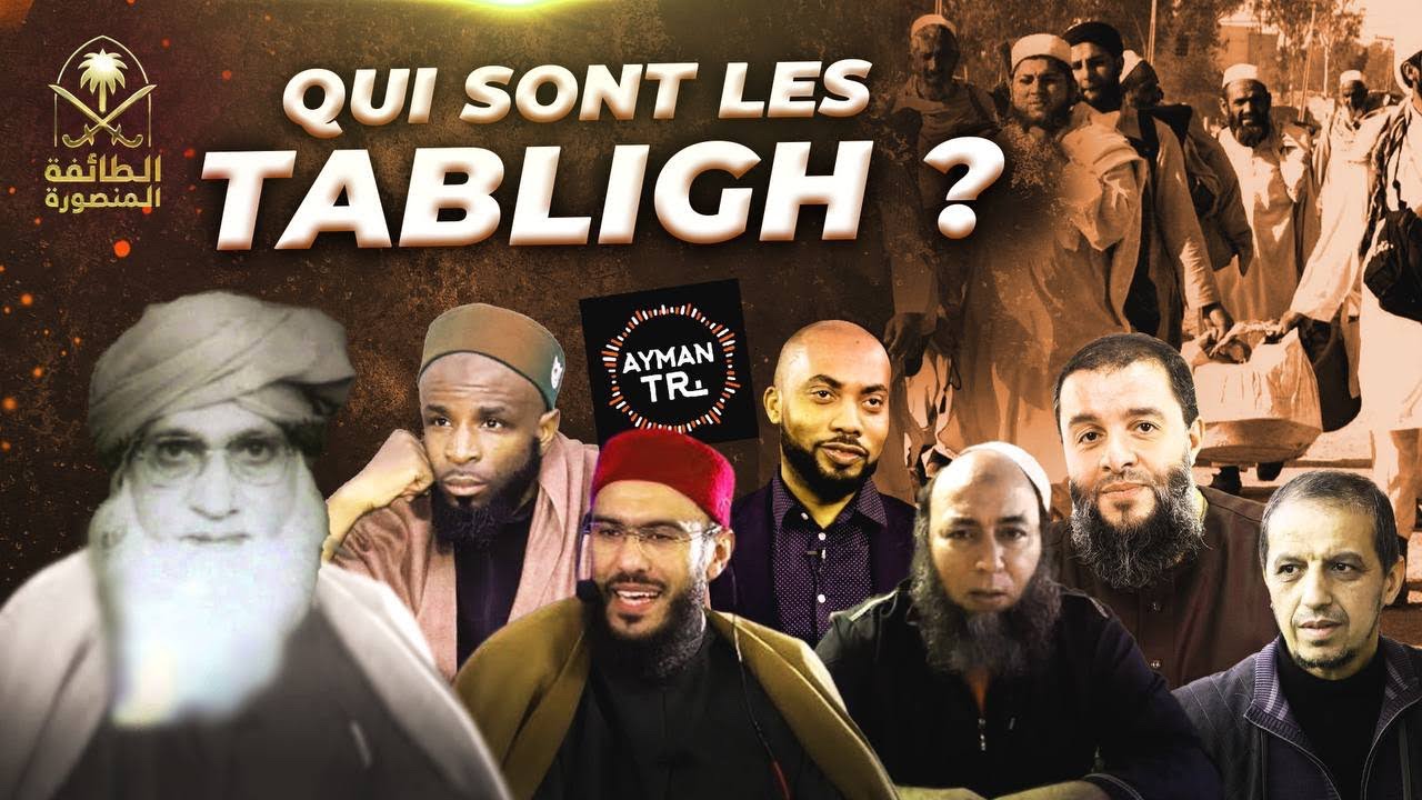 La vérité sur le groupe des tablighs