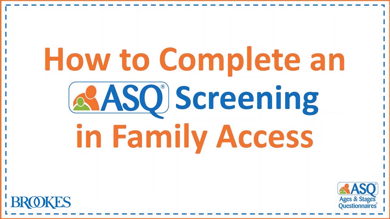 Completing an ASQ Screening Through Family Access