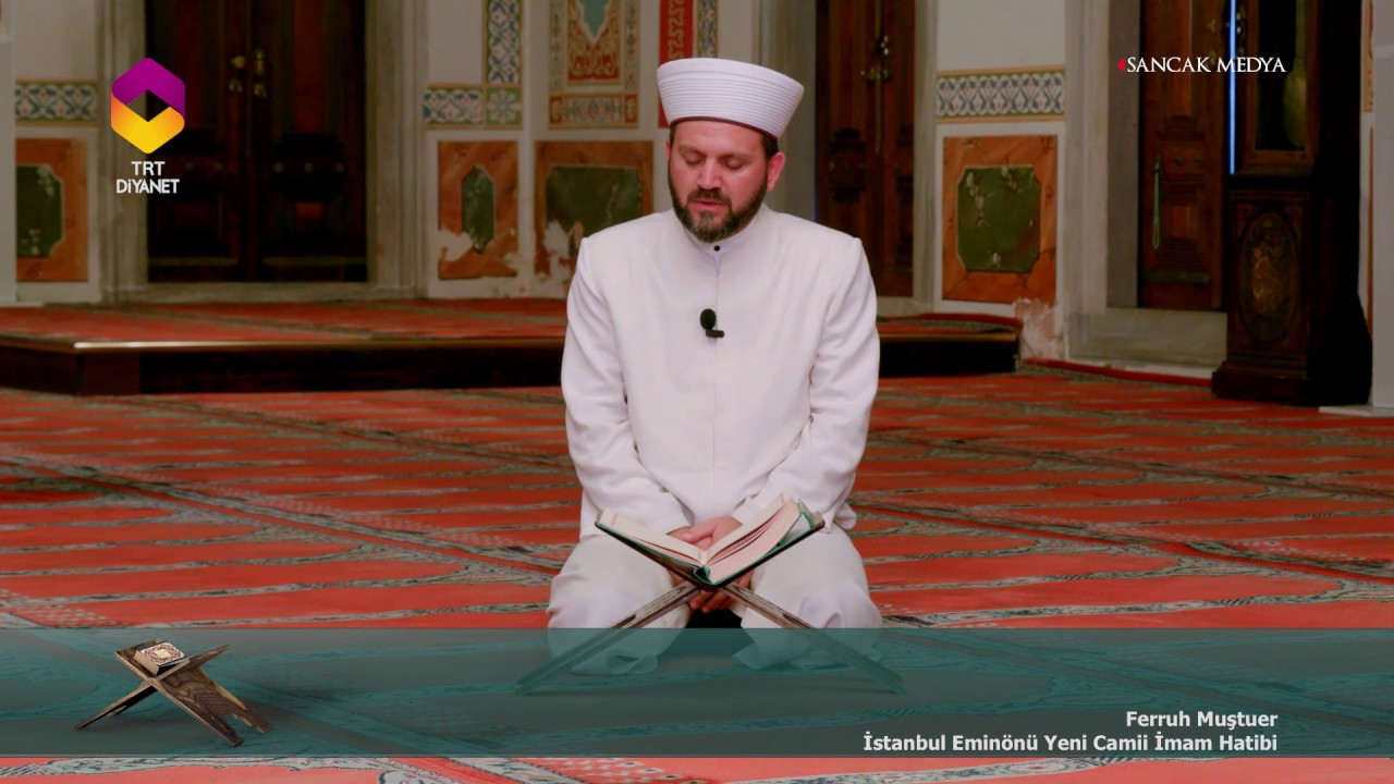 TRT DİYANET İmam ve Kıraat / 16.Bölüm - Ferruh Muştuer / İstanbul Eminönü Yeni Camii İmam Hatibi
