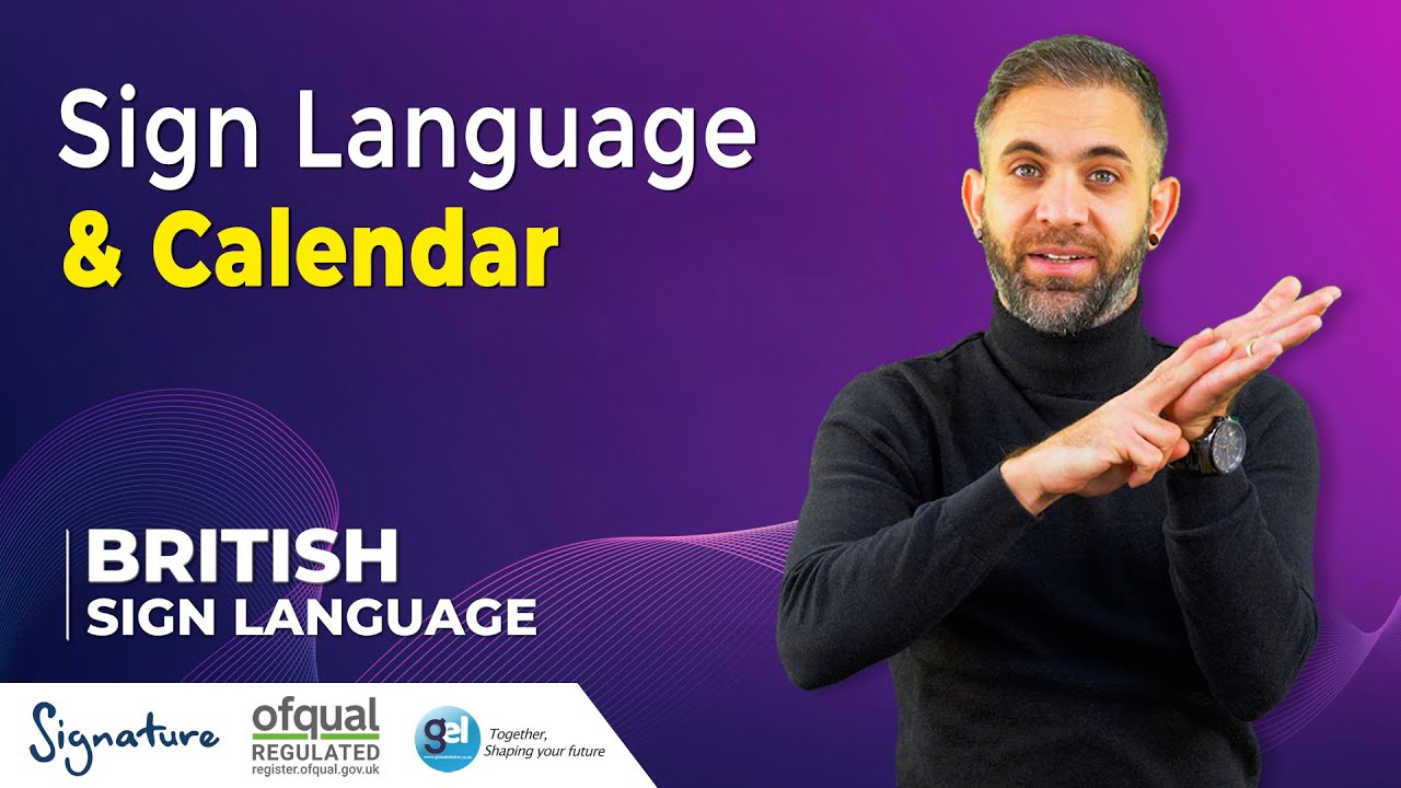 Showcase the Calendar with Sign Language