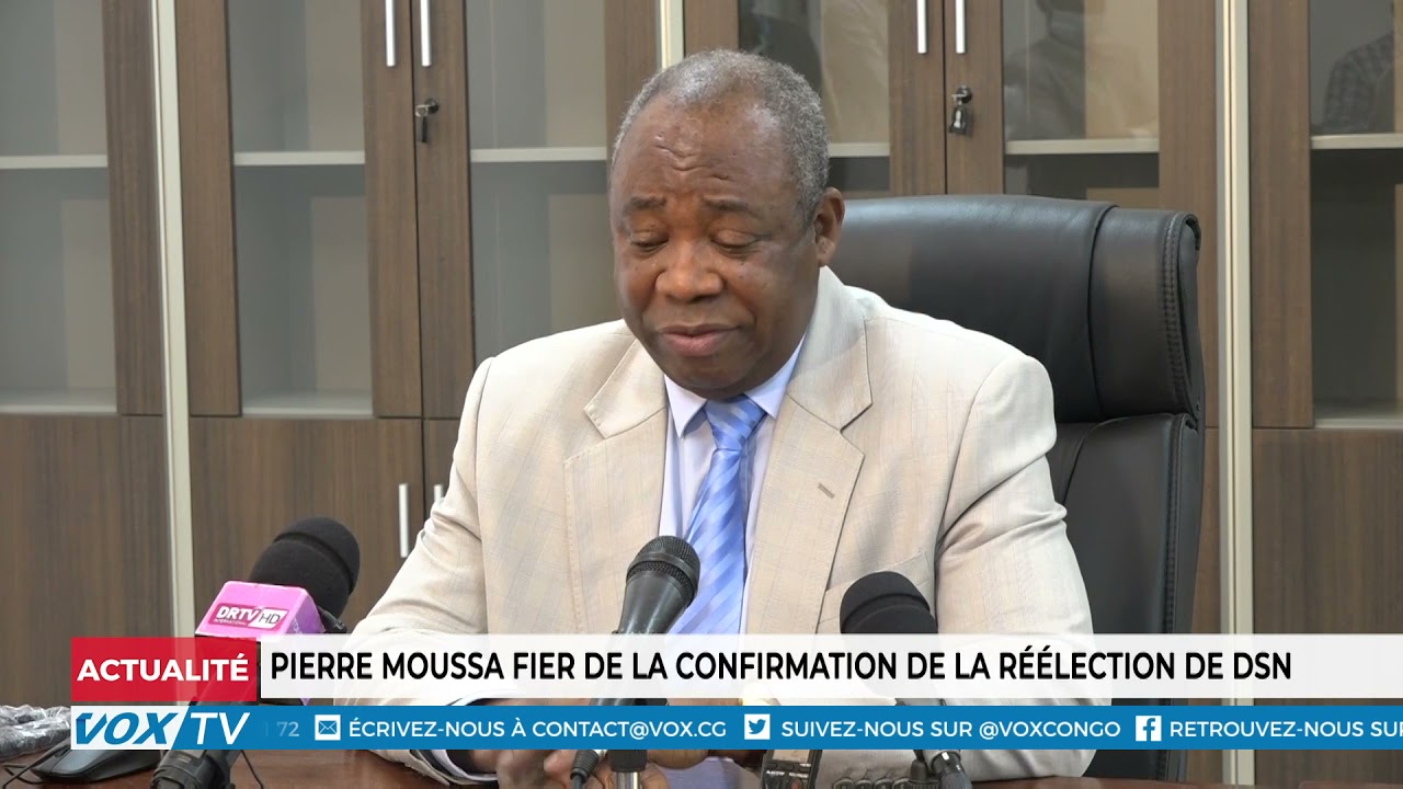 Pierre Moussa fier de la confirmation de la r&eacute;&eacute;lection de DSN