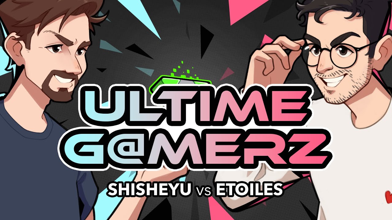 Shisheyu et Etoiles nous tiennent en haleine jusqu'au bout ! (Ultime G@m3rz #5)