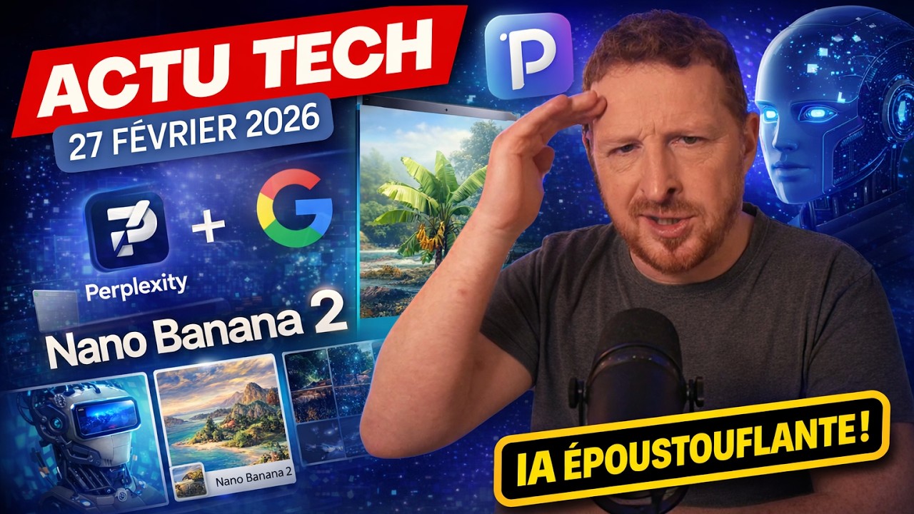L'IA surpuissante : Nano Banana 2, Perplexity Computer et Claude Cowork