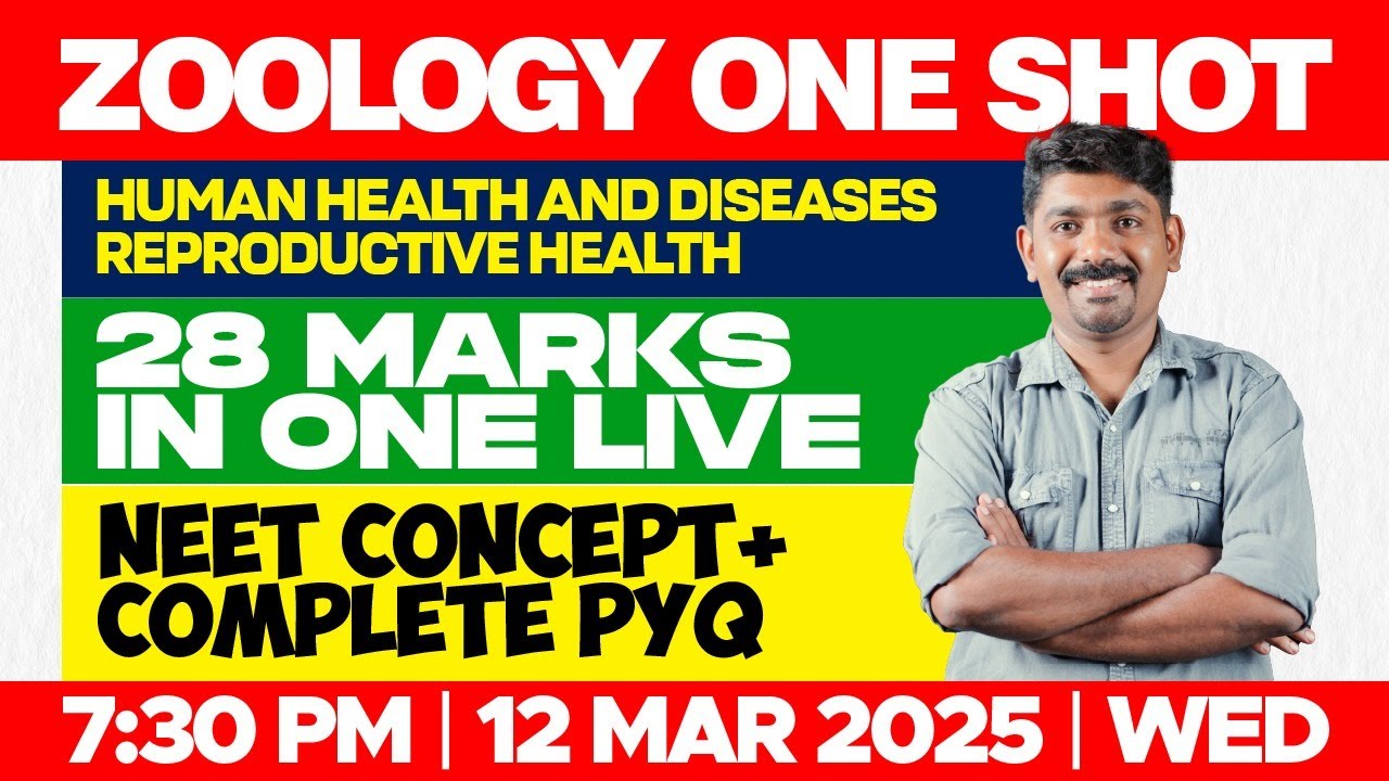 Human Health And Diseases & Reproductive Health | NEET Concept & Complete PYQ | | Dr. Ananthu NEET
