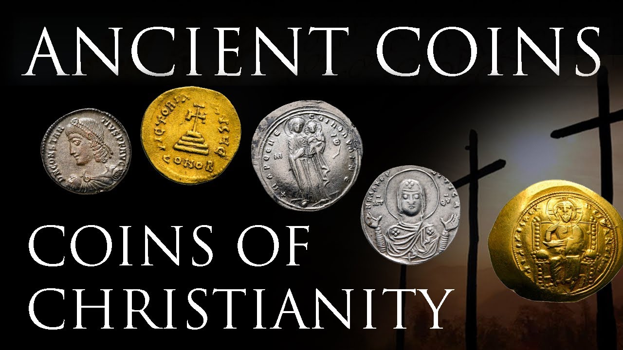 Ancient Coins: Early Coins of Christianity