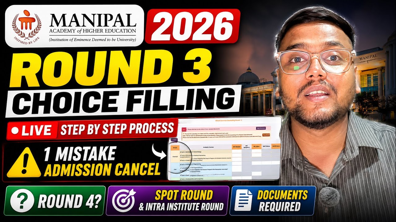 Manipal Round 3 Choice Filling 2026😍 | Major Changes 🤯 | Manipal Counselling Process 2026 | MET 2026