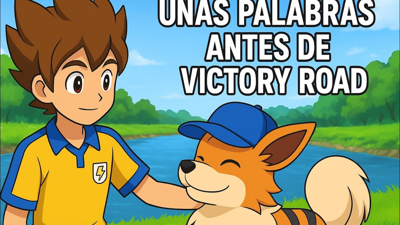 Unas palabras antes de Inazuma eleven Victory road