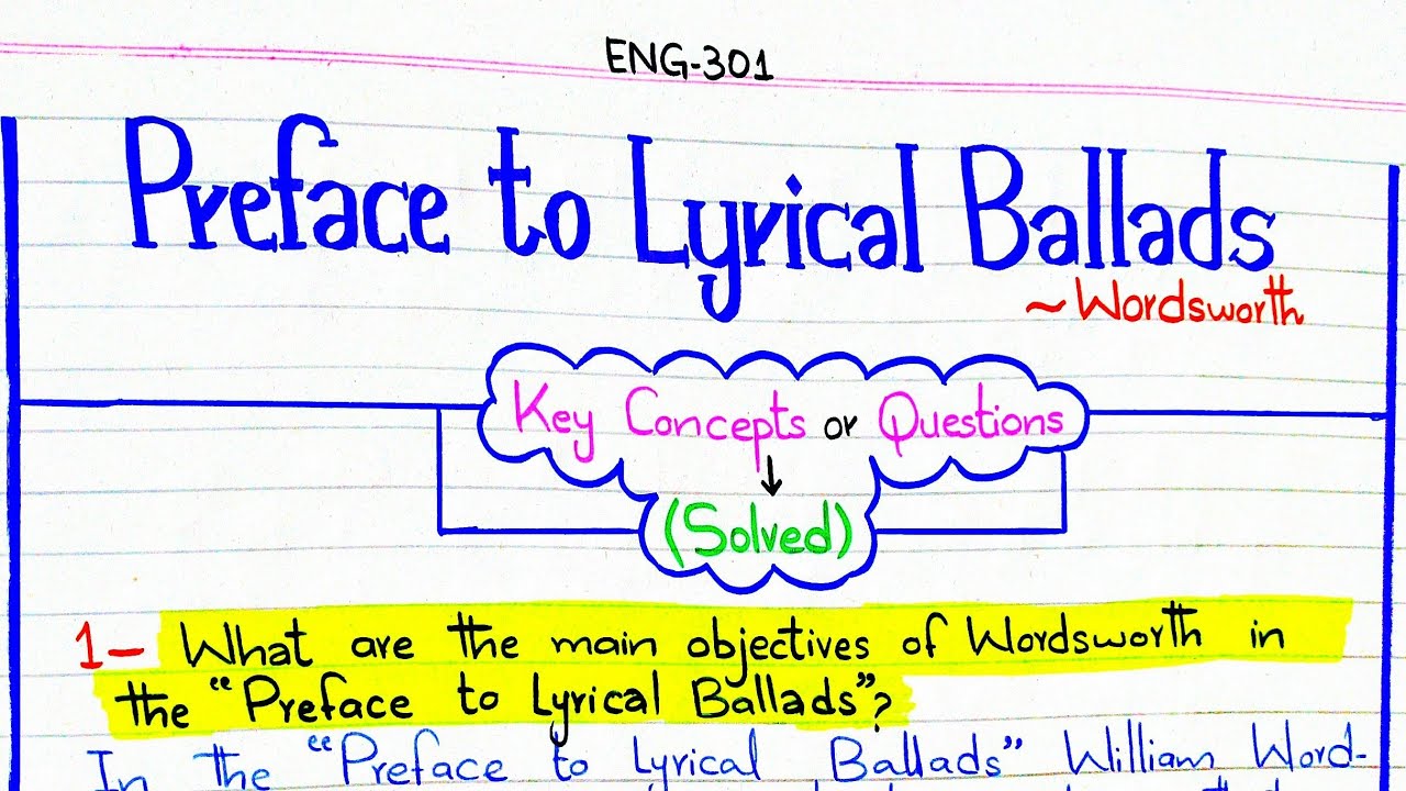Preface to Lyrical Ballads || Key Concepts or Questions 