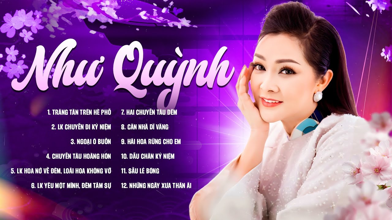 Trăng Tàn Trên Hè Phố - Như Quỳnh | Liên Khúc Những Bài Hát Hay Nhất Của Như Quỳnh